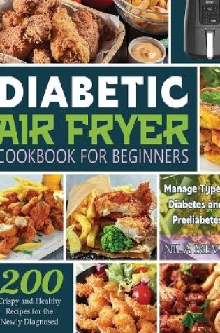 Cover of Diabetic Air Fryer Cookbook for Beginners