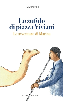 Cover of Lo zufolo di piazza Viviani