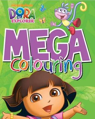 Book cover for Dora Mega Colouring