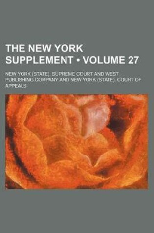 Cover of The New York Supplement (Volume 27)