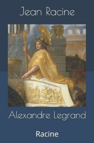 Cover of Alexandre Legrand