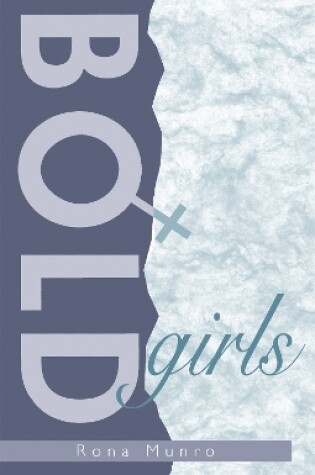 Cover of Bold Girls