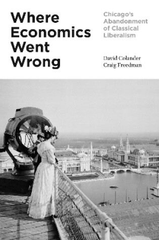 Cover of Where Economics Went Wrong