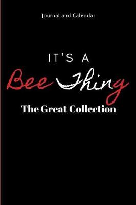 Book cover for It's the Bee Thing the Great Collection