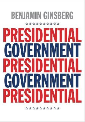 Book cover for Presidential Government