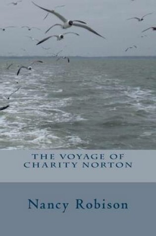 Cover of The Voyage of Charity Norton