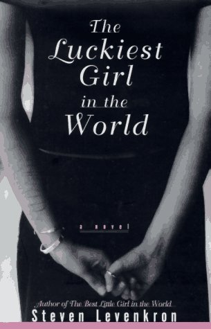 Book cover for The Luckiest Girl in the World