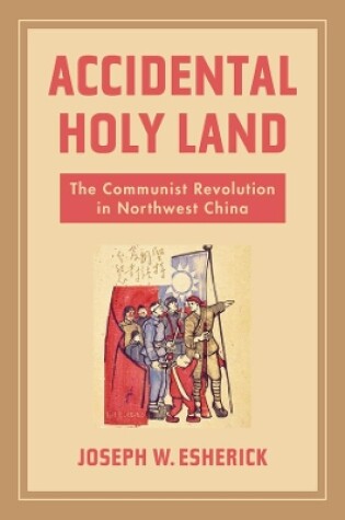 Cover of Accidental Holy Land