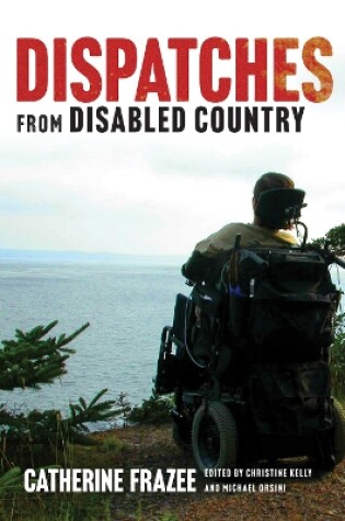 Cover of Dispatches from Disabled Country