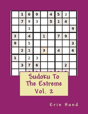 Book cover for Sudoku To The Extreme Vol. 2
