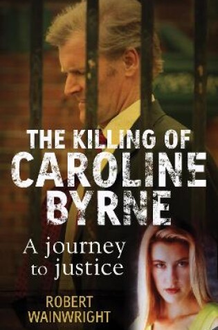 Cover of The Killing of Caroline Byrne