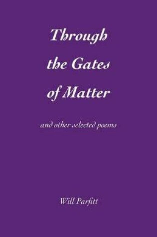 Cover of Through the Gates of Matter