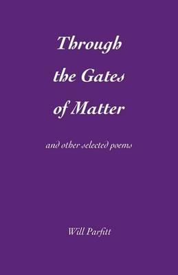 Book cover for Through the Gates of Matter