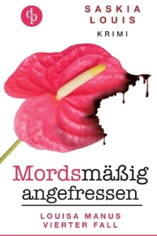 Cover of Mordsmäßig angefressen