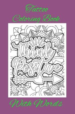 Cover of Tattoo Coloring Book with Words