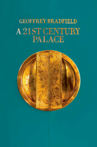 Cover of A 21st Century Palace