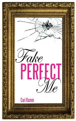 Book cover for Fake Perfect Me