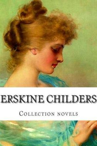 Cover of Erskine Childers, Collection novels