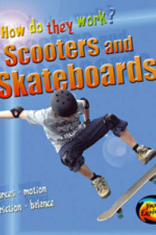 Cover of Scooters & Skateboards