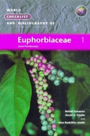 Cover of World Checklist and Bibliography of Euphorbiaceae (and Pandaceae)