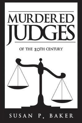 Book cover for Murdered Judges of the Twentieth Century