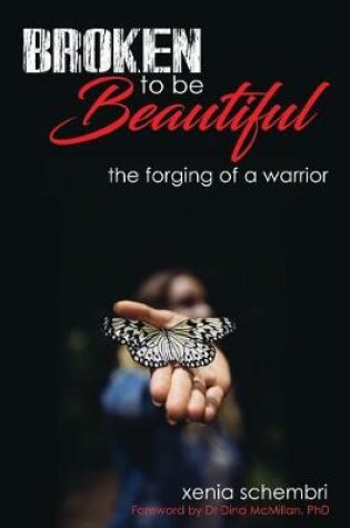 Cover of Broken to be Beautiful