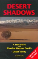 Book cover for Desert Shadows : A True Story of the Charles Manson Family in Death Valley