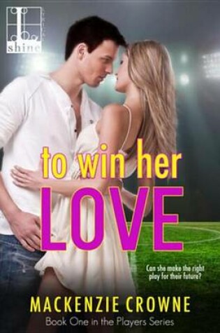 Cover of To Win Her Love