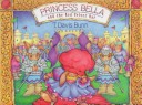 Book cover for Princess Bella and the Red Velvet Hat