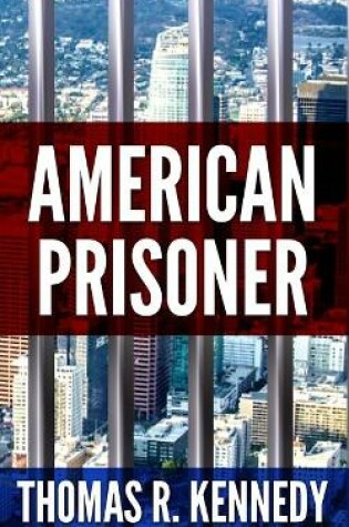 Cover of American Prisoner