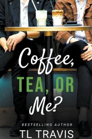 Cover of Coffee, Tea, or Me?