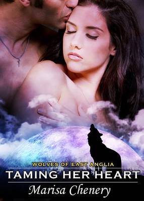 Book cover for Taming Her Heart (Wolves of East Anglia)