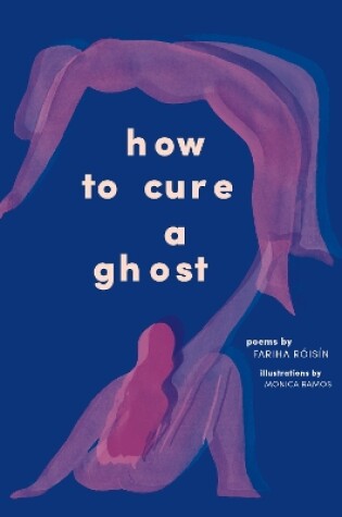 Cover of How to Cure a Ghost