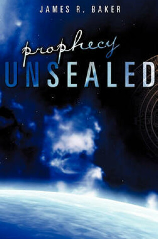 Cover of Prophecy Unsealed