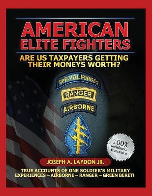 Book cover for American Elite Fighters, Are US Taxpayers Getting Their Moneys Worth?