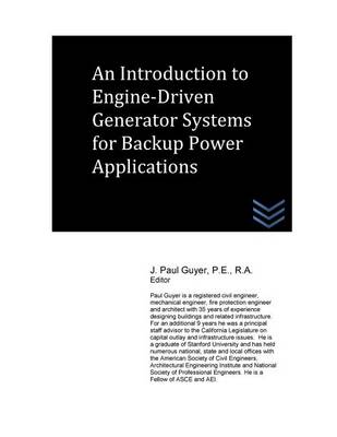 Book cover for An Introduction to Engine-Driven Generator Systems for Backup Power Applications