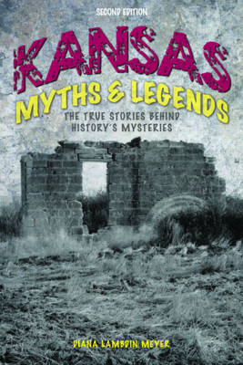 Cover of Kansas Myths and Legends