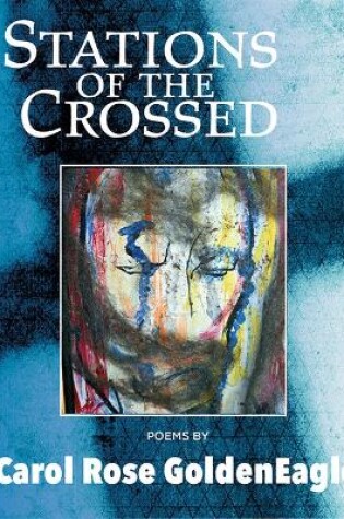 Cover of Stations of the Crossed