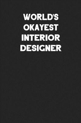 Book cover for World's Okayest Interior Designer