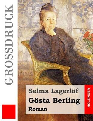 Book cover for Gösta Berling (Großdruck)