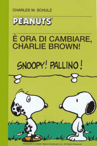 Cover of 35 - E' Ora Di Cambiare, Charlie Brown!