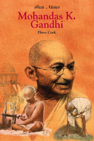 Cover of Mohandas K. Gandhi - Spiritual Leader