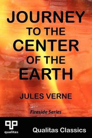 Cover of Journey to the Center of the Earth (Qualitas Classics)