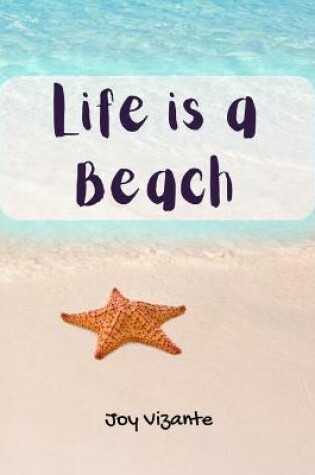 Cover of Life is a Beach