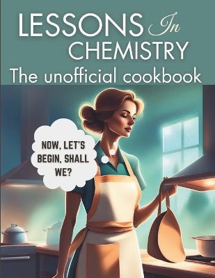 Book cover for Lessons in Chemistry