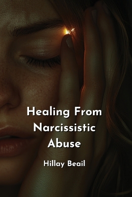 Book cover for Healing From Narcissistic Abuse