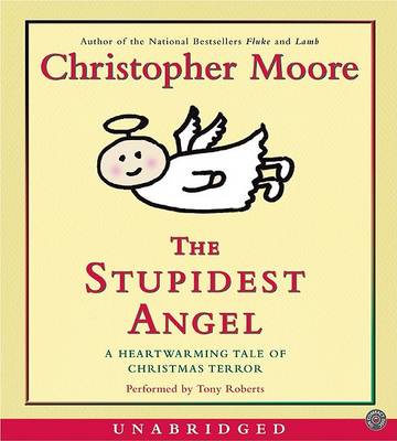 Book cover for The Stupidest Angel Unabridged CD