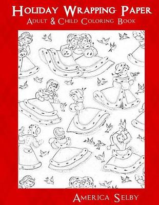 Cover of Holiday Wrapping Paper Adult & Children Coloring Book