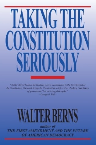 Cover of Taking the Constitution Seriously