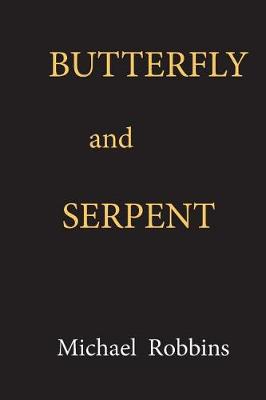 Book cover for Butterfly And Serpent